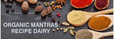 Organic Mantra Recipes Dairy