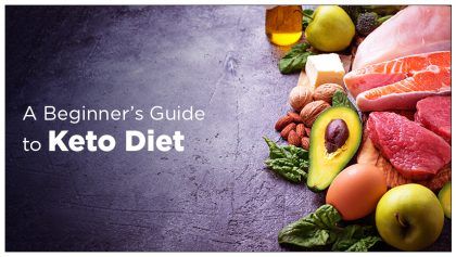 A Beginner’s Guide to Keto Diet