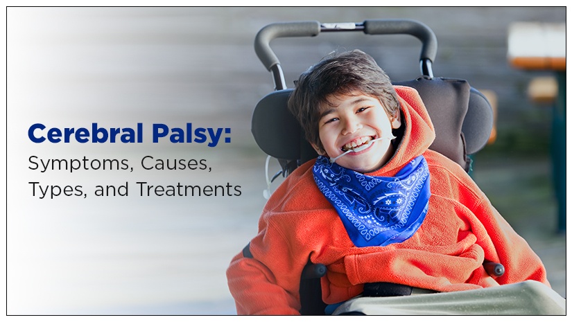 Cerebral-Palsy:-Symptoms,-Causes,-Types,-and-Treatments