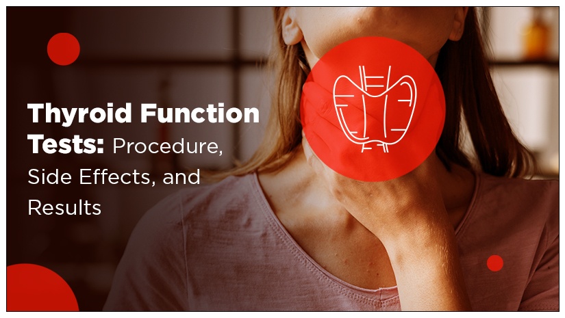 Thyroid-Function-Tests:-Procedure,-Side-Effects,-and-Results